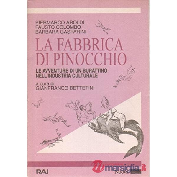 Fabbrica di Pinocchio (La)