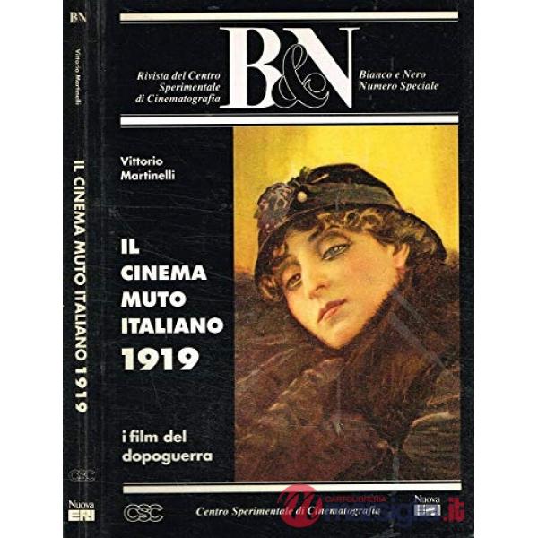 Cinema muto italiano. 1919 (Il)