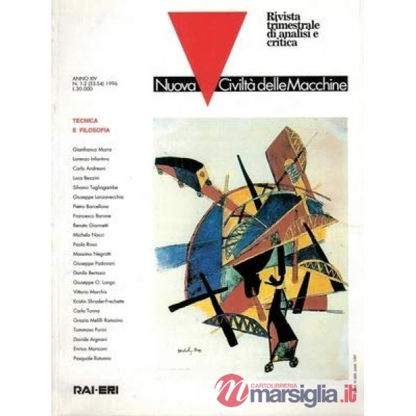 Nuova Civiltà delle Macchine (1996) vol. 1-2