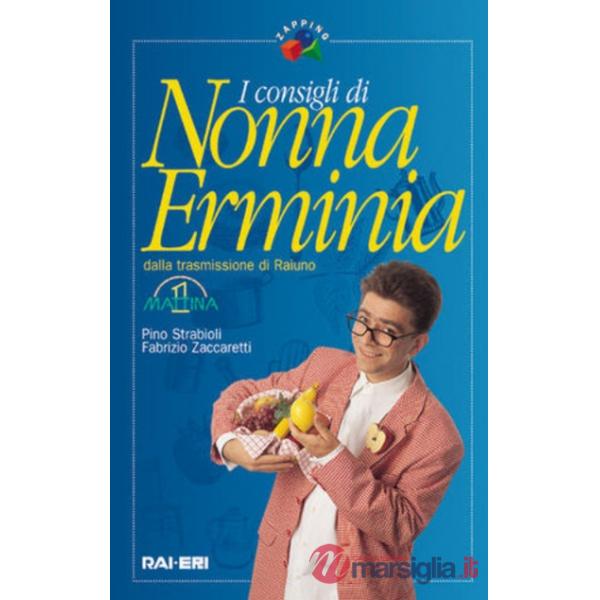 Consigli di nonna Erminia (I)