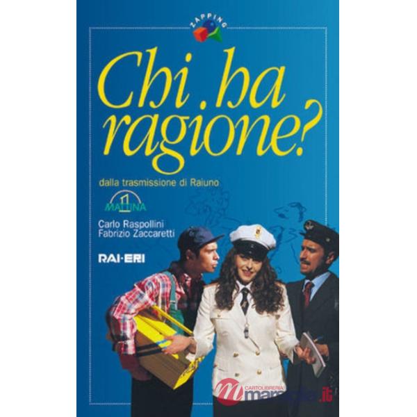 Chi ha ragione?