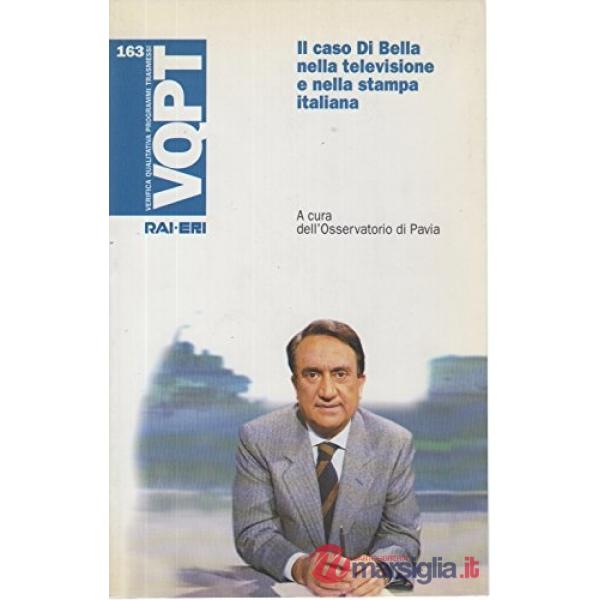 Caso Di Bella nella televisione e nella stampa italiana (Il)