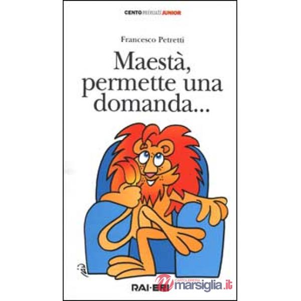 Maestà, permette una domanda.. Con audiocassetta