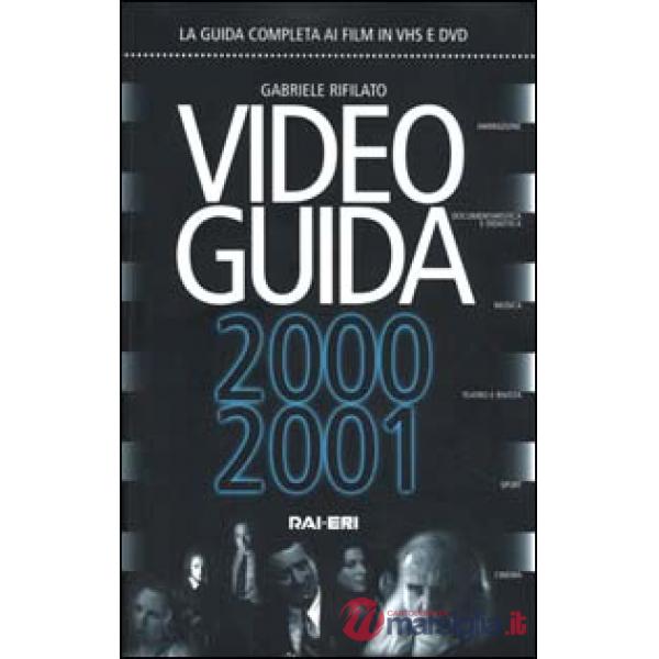 Video guida 2000-2001