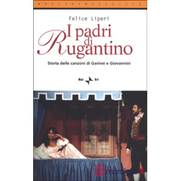 Padri di Rugantino. Storia delle canzoni di Garinei e Giovannini (I)