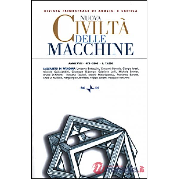 Nuova Civiltà delle Macchine (2000). Vol. 3: L'alfabeto di Pitagora