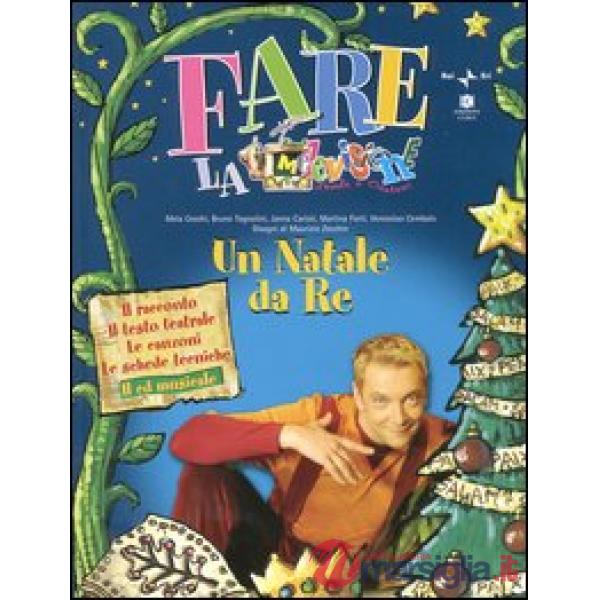 Natale da re. Con CD Audio (Un)