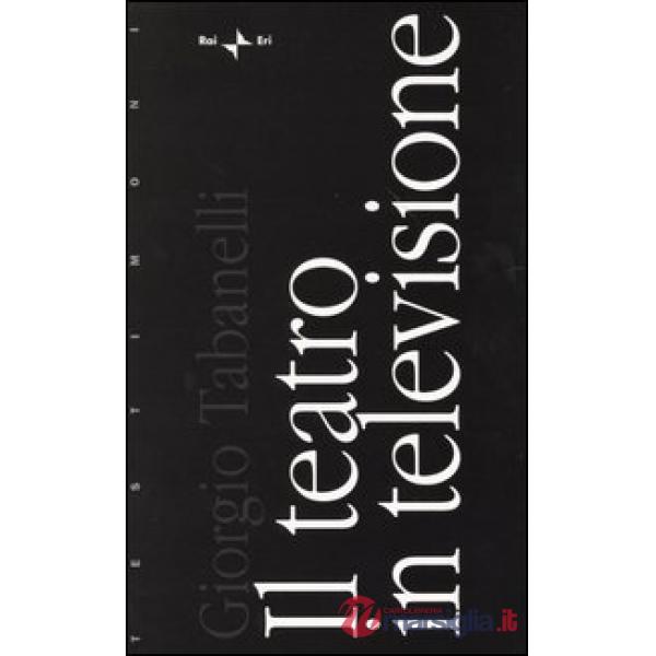 Teatro in televisione (Il)
