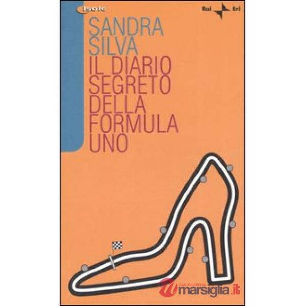 Diario segreto della Formula Uno (Il)