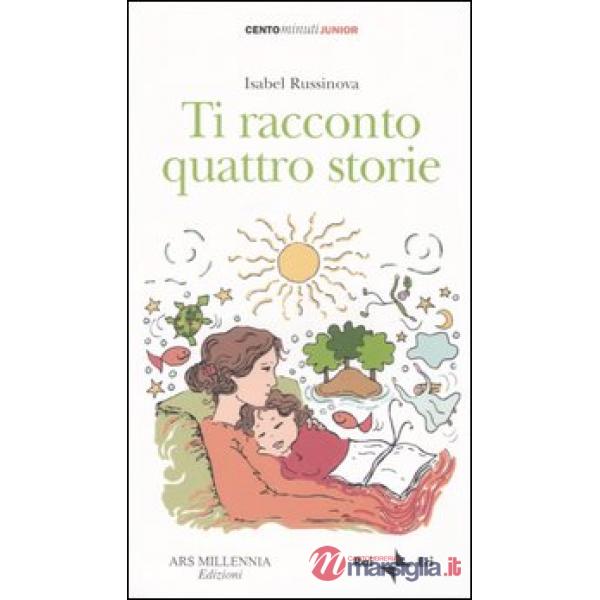 Ti racconto quattro storie