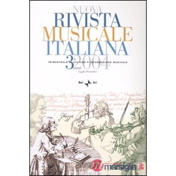 Nuova rivista musicale italiana (2004). Vol. 3