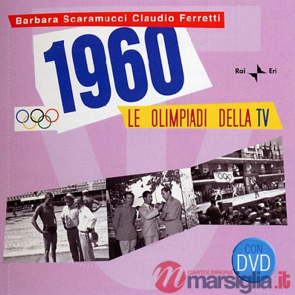 Roma 1960. Le Olimpiadi della TV. Con DVD