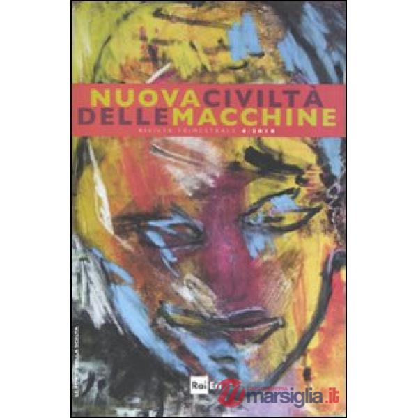 Nuova civiltà delle macchine (2010). Vol. 4