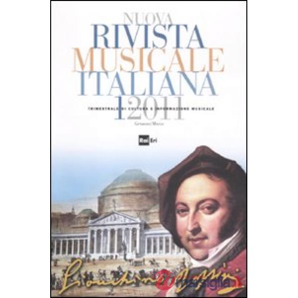 Nuova rivista musicale italiana (2011). Vol. 1
