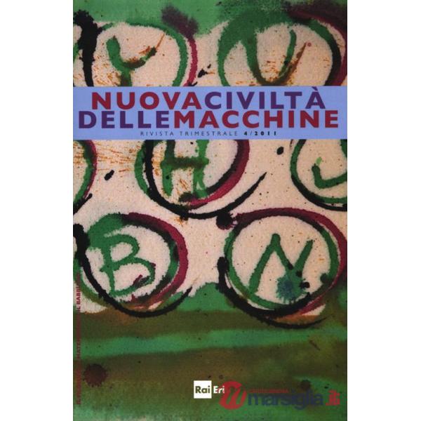 Nuova civiltà delle macchine (2011). Vol. 4