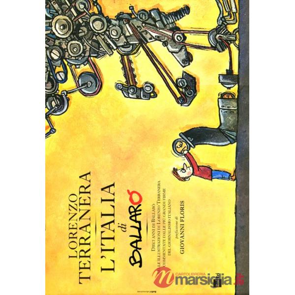 Italia di Ballarò. Ediz. illustrata (L')