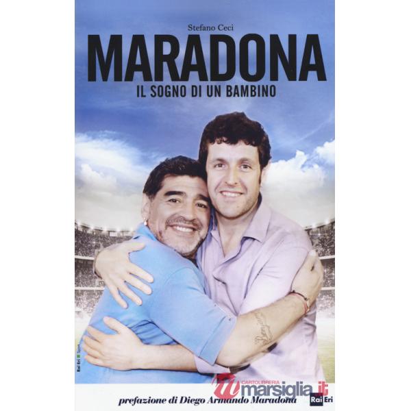 Maradona. Il sogno di un bambino