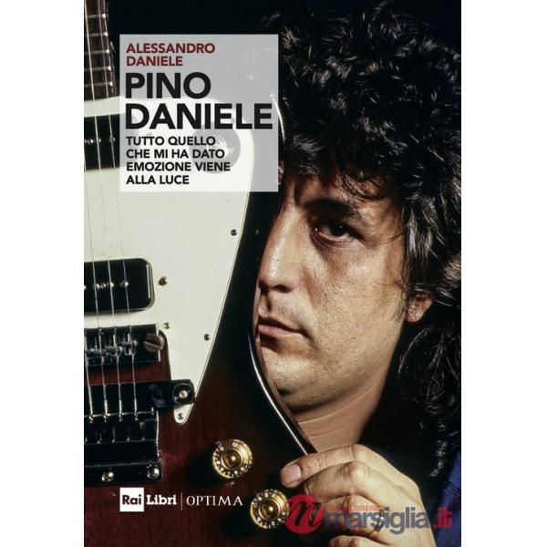 Pino Daniele. «Tutto quello che mi ha dato emozione viene alla luce»
