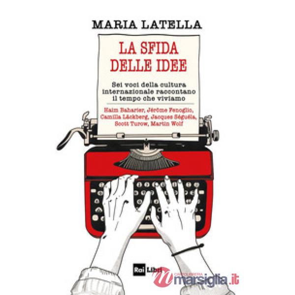 Sfida delle idee. Sei voci della cultura internazionale raccontano il tempo che viviamo (La)