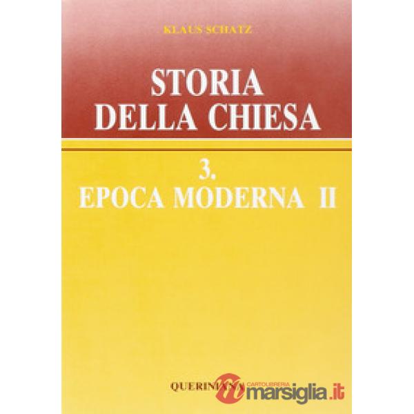 Storia della Chiesa. Vol. 3/2: Epoca moderna