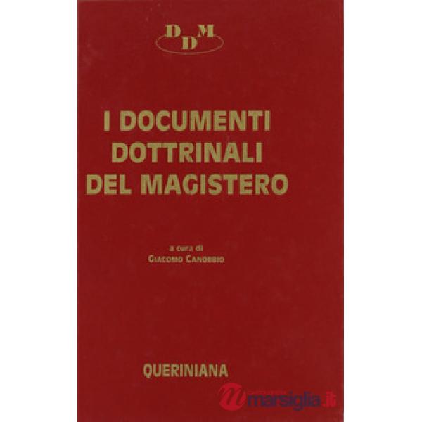 Documenti dottrinali del magistero. Testi e commenti (I)