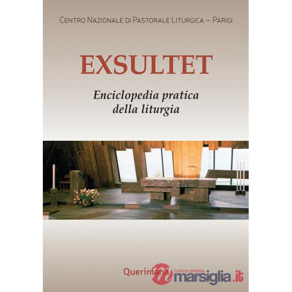 Exsultet. Enciclopedia pratica della liturgia