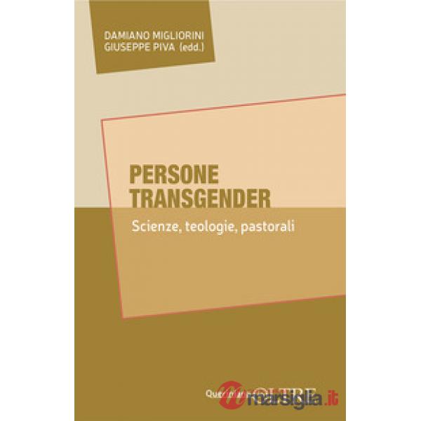 Persone transgender. Scienze, teologie, pastorali