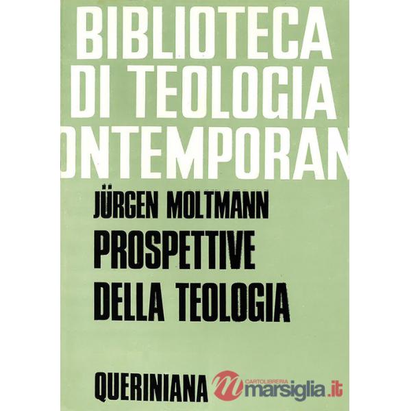Prospettive della teologia. Saggi
