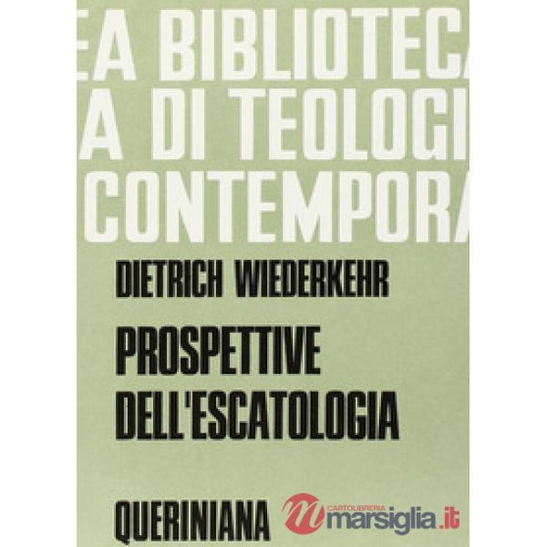 Prospettive dell'escatologia