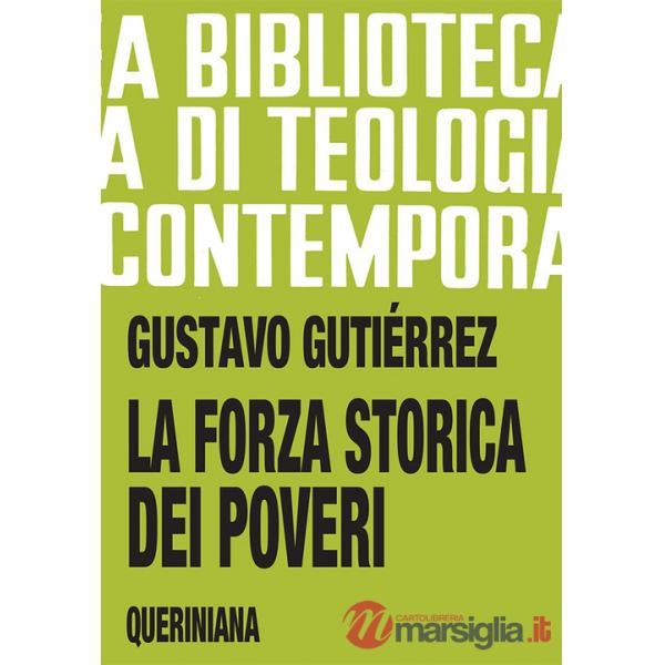 Forza storica dei poveri (La)