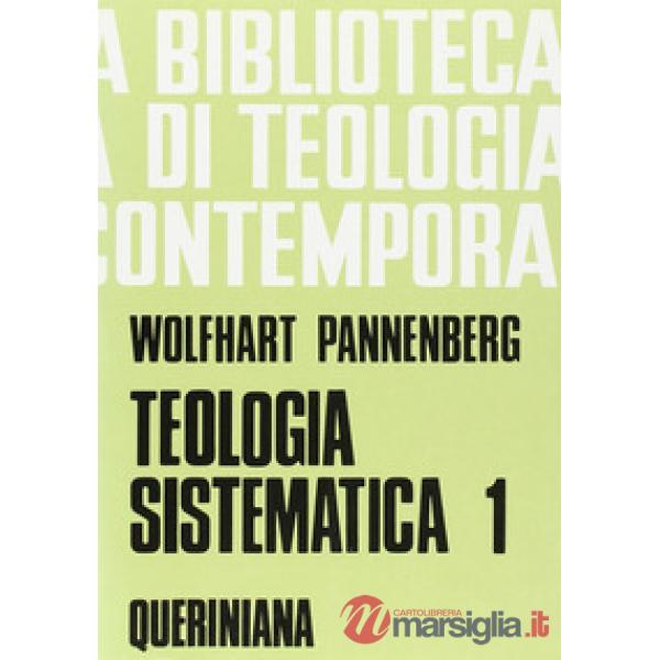 Teologia sistematica. Vol. 1