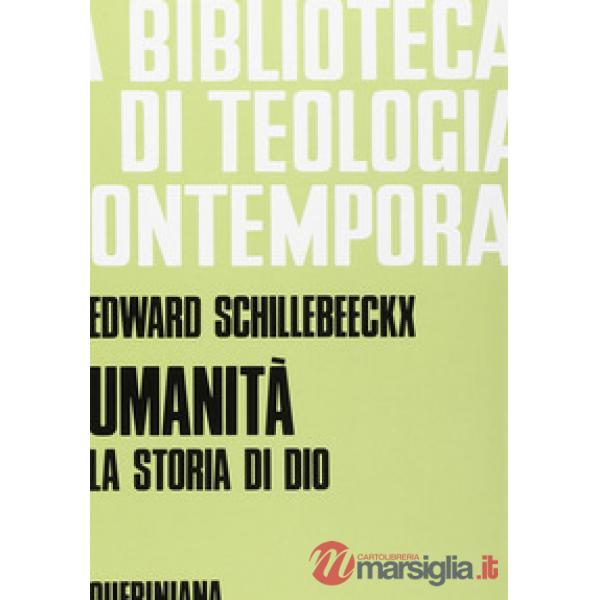 Umanità. La storia di Dio