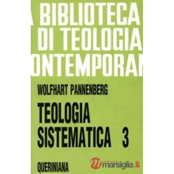Teologia sistematica. Vol. 3