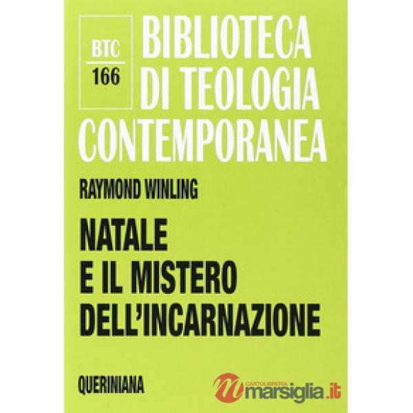 Natale e il mistero dell'incarnazione