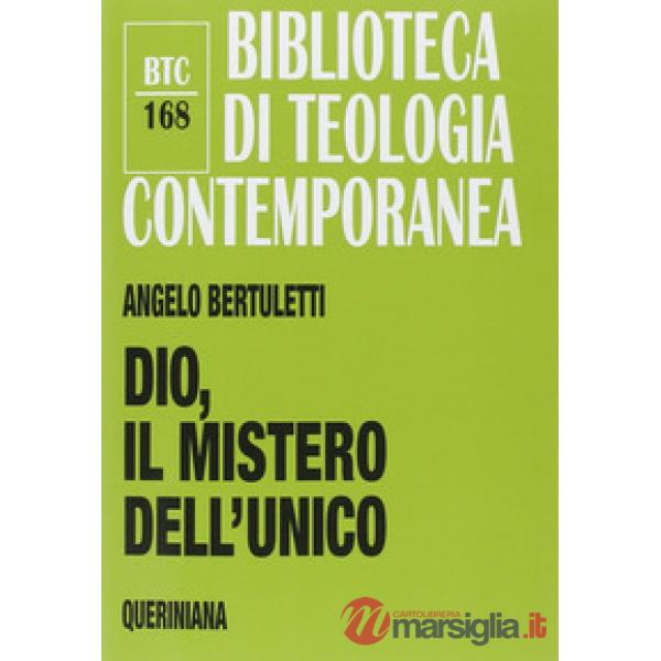 Dio, il mistero dell'unico