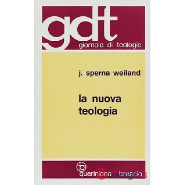 Nuova teologia (La). Vol. 1
