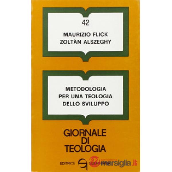 Metodologia per una teologia dello sviluppo