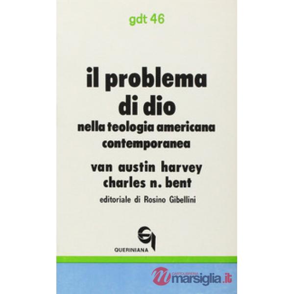 Problema di Dio nella teologia americana contemporanea (Il)