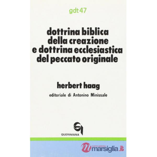 Dottrina biblica della creazione e dottrina ecclesiastica del peccato originale