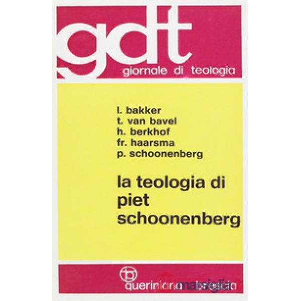 Teologia di Piet Schoonenberg (La)