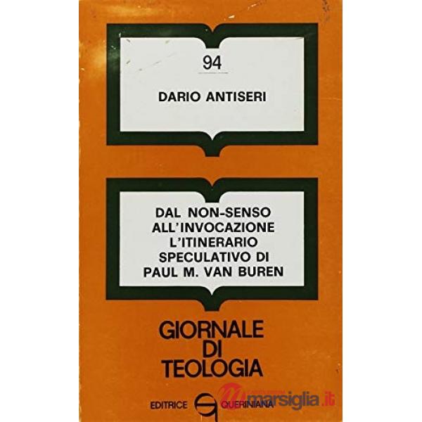 Dal non-senso all'invocazione. L'itinerario speculativo di Paul M. Van Buren