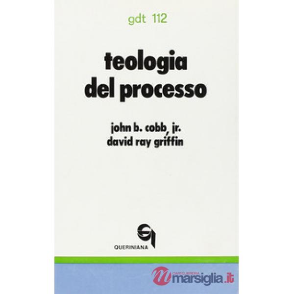 Teologia del processo. Una esposizione introduttiva