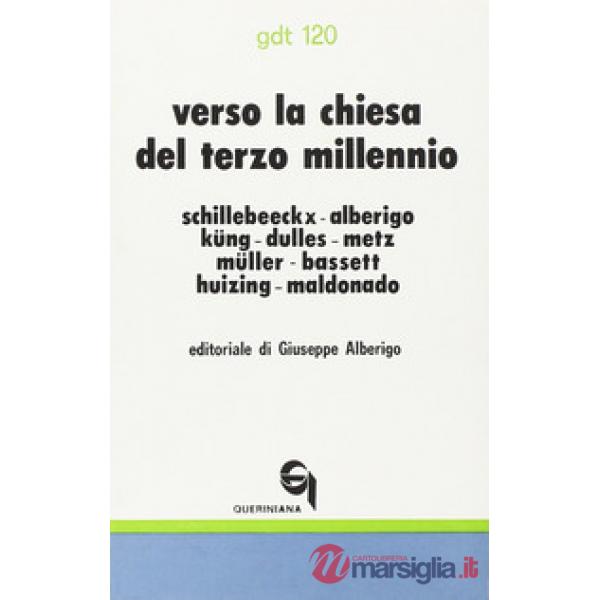 Verso la Chiesa del terzo millennio