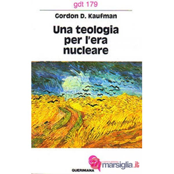 Teologia per l'era nucleare (Una)