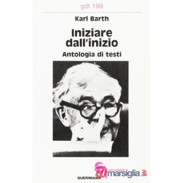 Iniziare dall'inizio. Antologia di testi