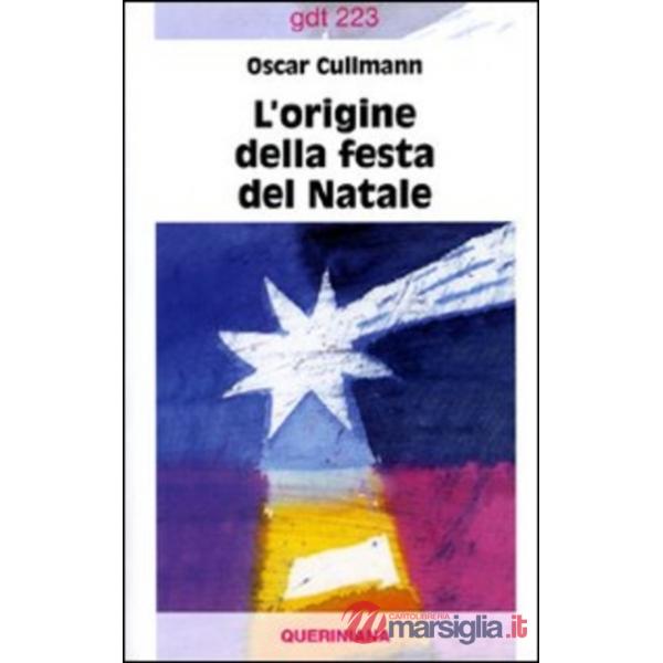 Origine della festa del Natale (L')