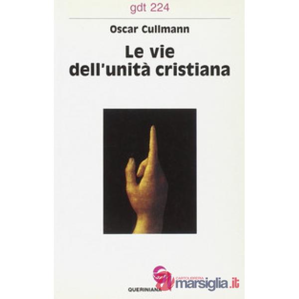 Vie dell'unità cristiana (Le)