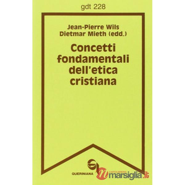 Concetti fondamentali dell'etica cristiana