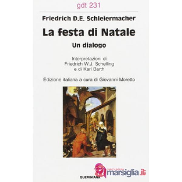 Festa di Natale. Un dialogo (La)