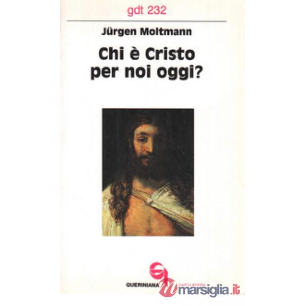 Chi è Cristo per noi oggi?